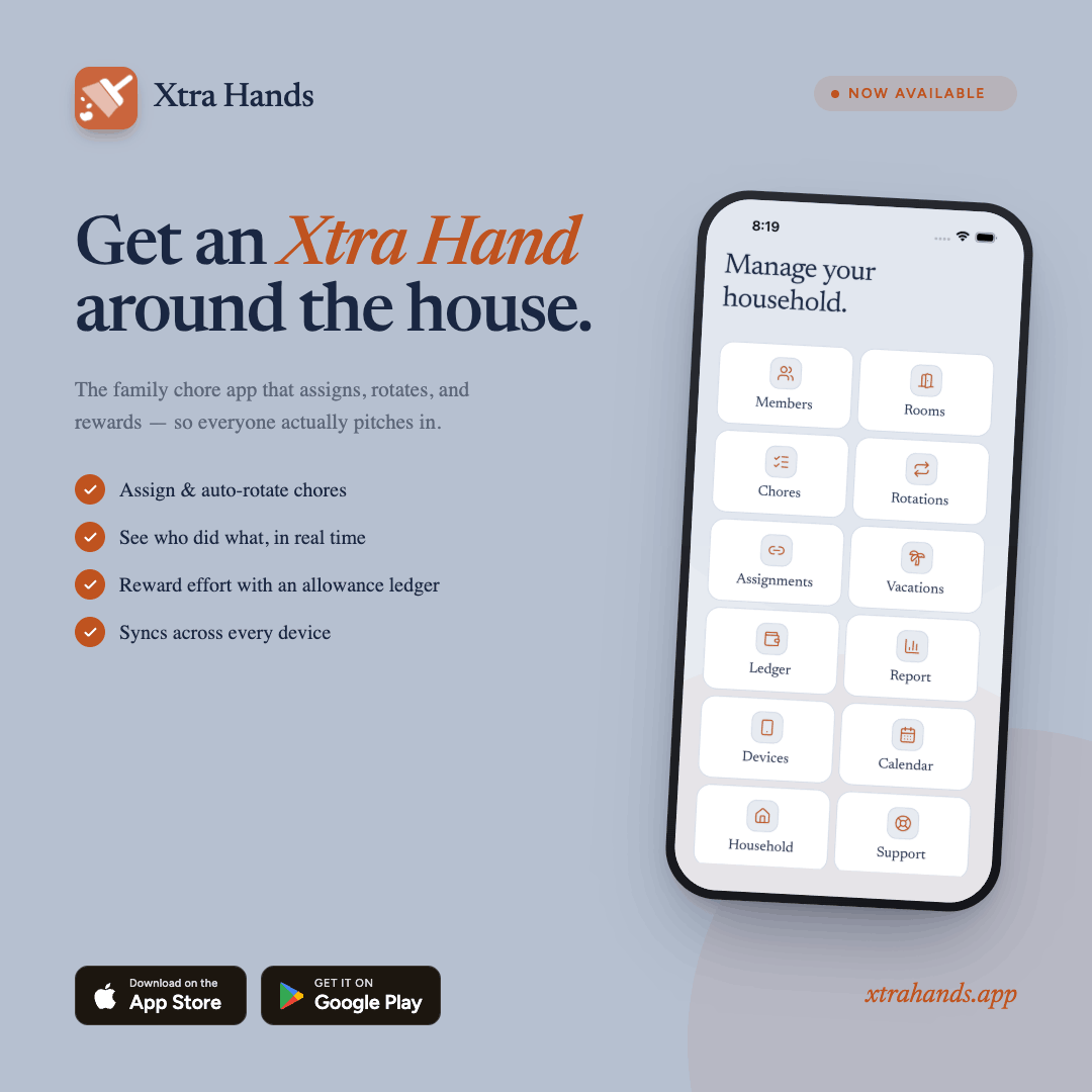 Xtra Hands is here: a calmer household, one chore at a time